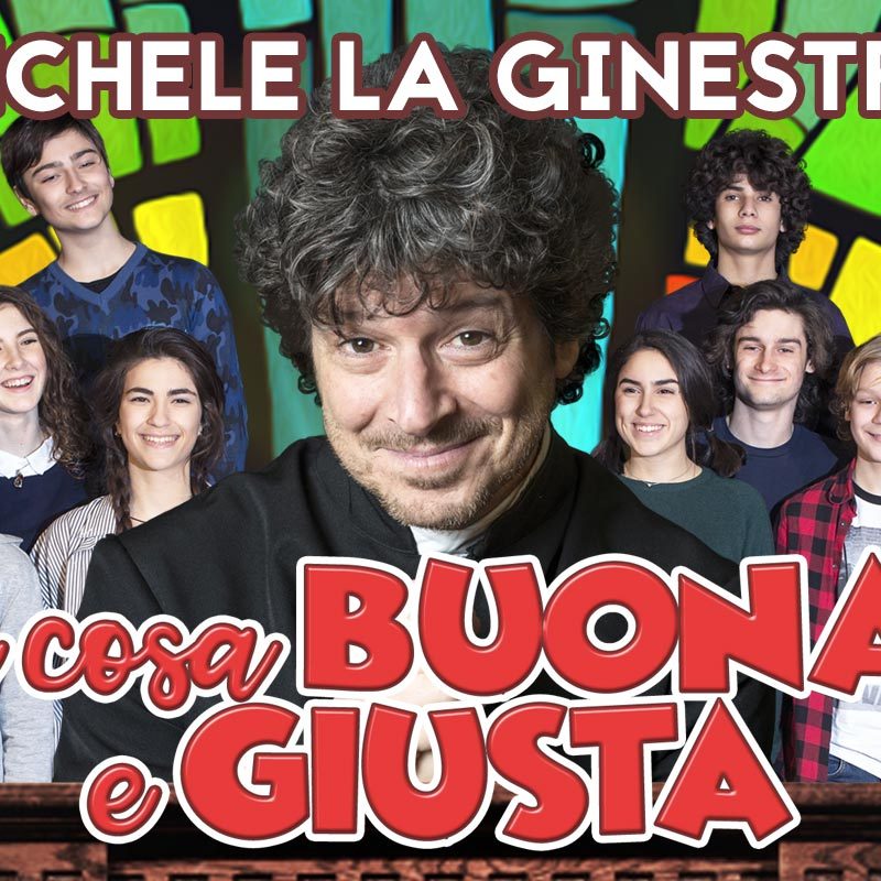 E' Cosa Buona e Giusta